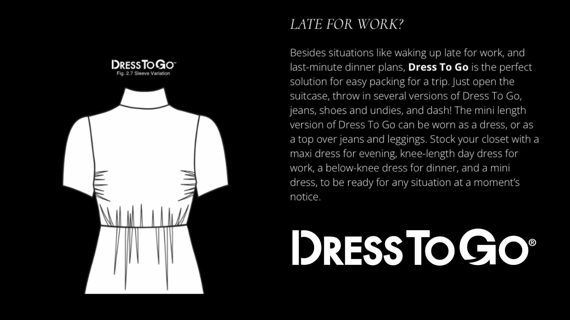 Dress To Go-Late For Work?